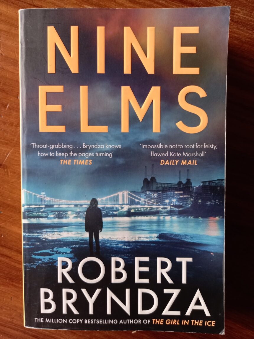 Nine Elms (kate Marshall #1) By Robert Bryndza - Books For Keeps